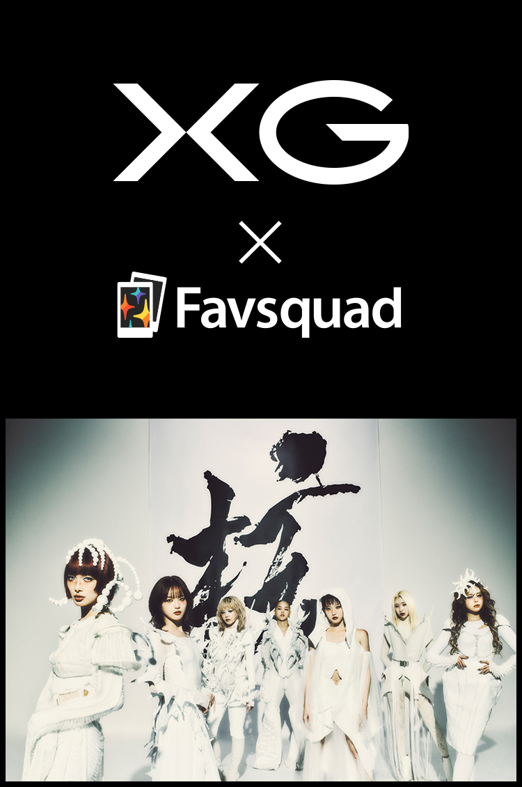 XG×Favsquad™｜Favsquad™｜あなたに届く、ここだけの1枚。｜FUJIFILM